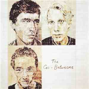 The Go-Betweens - Send Me A Lullaby