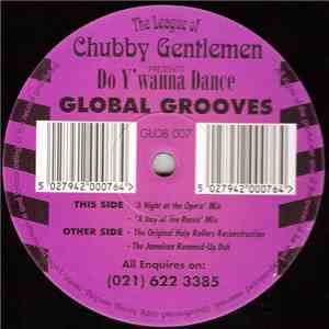 The League Of Chubby Gentlemen - Do Y'Wanna Dance