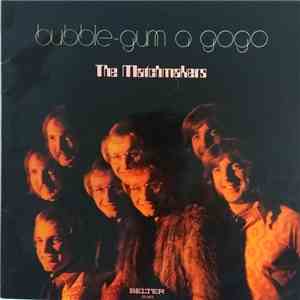 The Matchmakers  - Bubble Gum A Gogo