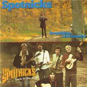 The Spotnicks - Two Classic Albums - Back In The Race & Something Like Country