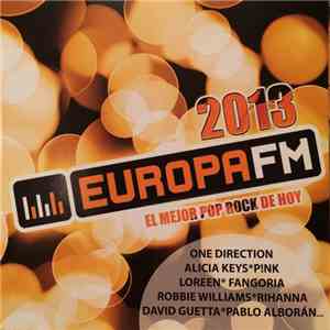 Various - 2013 EuropaFM (El Mejor Pop Rock De Hoy)