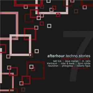 Various - Afterhour Techno Stories Volume Seven