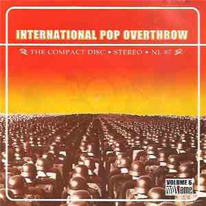 Various - International Pop Overthrow Vol. 6