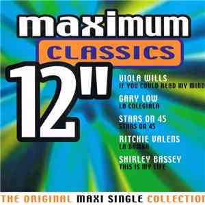 Various - Maximum Classics 12