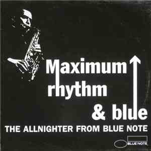 Various - Maximum Rhythm & Blue