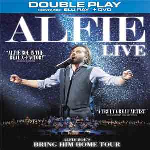 Alfie Boe - Alfie Live - Bring Him Home Tour