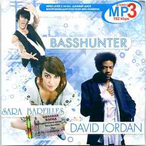 Basshunter / David Jordan / Sara Bareilles - MP3