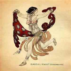 Blaudzun - Seadrift Soundmachine
