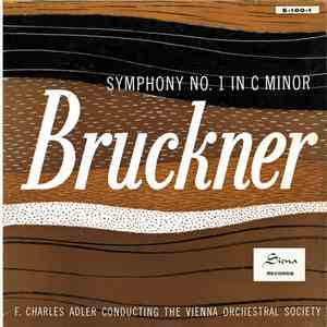 Bruckner - F. Charles Adler Conducting The Vienna Orchestra Society - Symphony No. 1 In C Minor