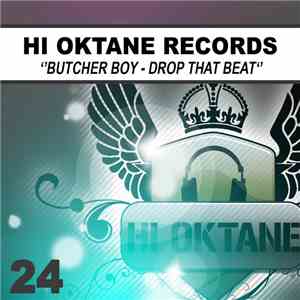 Butcher Boy - Drop The Beat