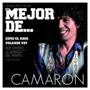 Camarón - Lo Mejor De... Camarón