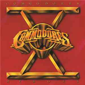 Commodores - Heroes
