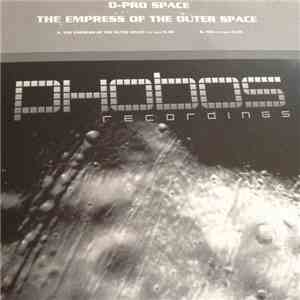 D-Pro Space - The Empress Of The Outer Space