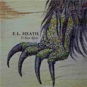 El Heath - Yr Sioe Afanc