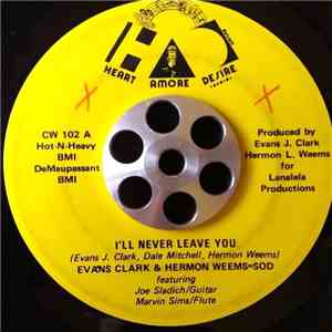 Evans Clark & Hermon Weems = SOD  - I'll Never Leave You
