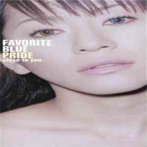Favorite Blue - Pride ~Close To You~