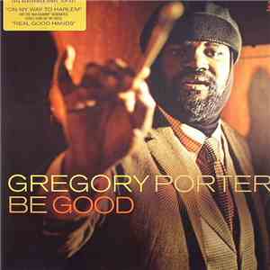 Gregory Porter - Be Good