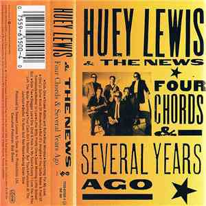 Huey Lewis & The News - Four Chords & Several Years Ago