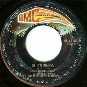 Jose Miguel Class - Si Pudiera