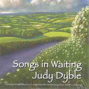 Judy Dyble - Songs In Waiting