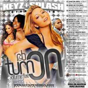 Keyz  & Splash present Various - R&B Turn On Volume Five