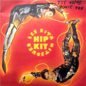 Les Rita Mitsouko - Hip Kit