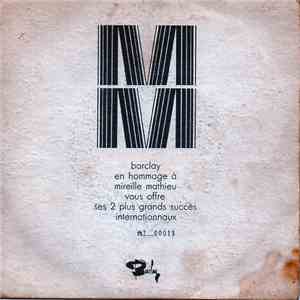Mireille Mathieu - Barclay En Hommage A Mireille Mathieu Vous Offre Ses 2 P ...