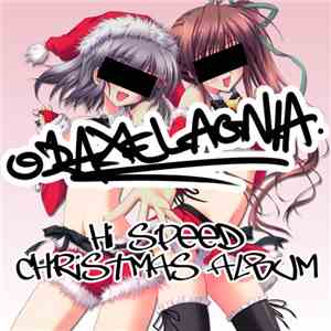 odaxelagnia - Hi Speed Christmas Album
