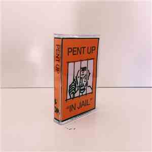 Pent Up - In Jail