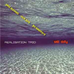 Realisation Trio - Salt Dolly