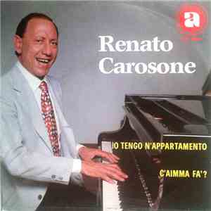 Renato Carosone - Io Tengo N'Appartamento