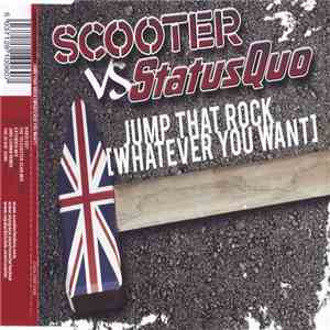 Scooter vs Status Quo - Jump That Rock [Whatever You Want]