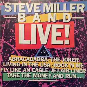 Steve Miller Band - Live!