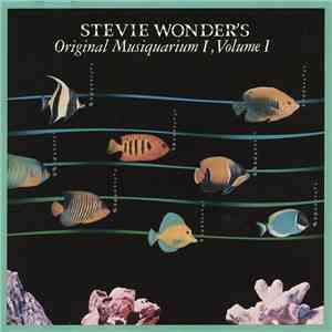 Stevie Wonder - Stevie Wonder's Original Musiquarium I