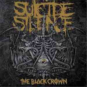 Suicide Silence - The Black Crown