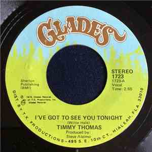 Timmy Thomas - I've Got To See You Tonight / You're The Song (I Always Want ...