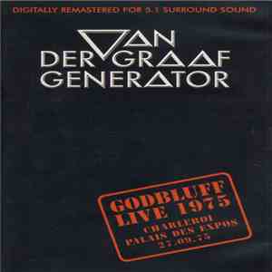 Van Der Graaf Generator - Godbluff Live 1975