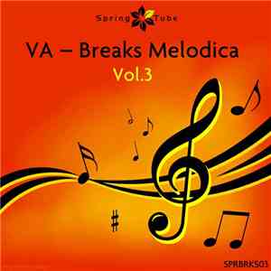Various - Breaks Melodica Vol.3