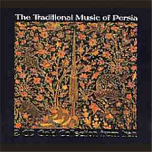 Various - The Traditional Music Of Persia