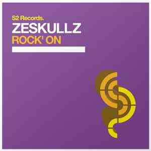 Zeskullz - Rock' On