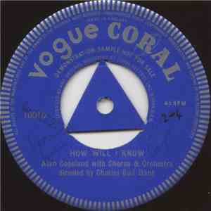 Alan Copeland With Chorus & Orchestra Directed By Charles Bud Dant - How Wi ...