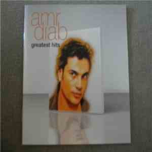 Amr Diab - Greatest Hits 1996-2003