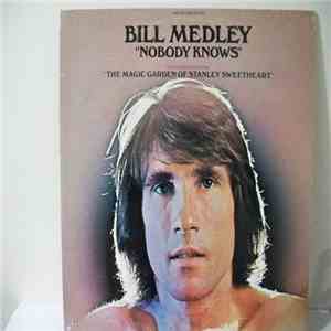 Bill Medley - Nobody Knows
