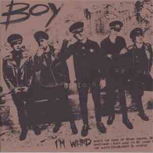 Boy - I'm Weird