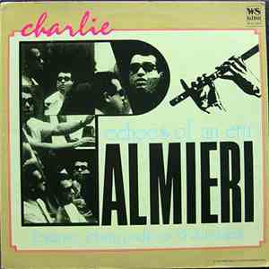 Charlie Palmieri - Echoes Of An Era
