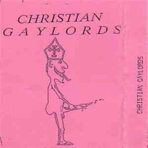 Christian Gaylords - Christian Gaylords
