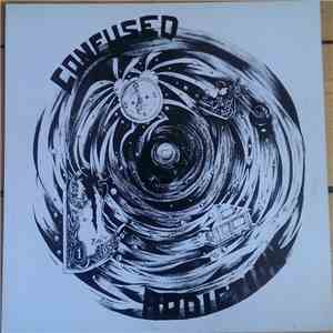 Confused Addiction - Confused Addiction