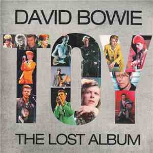 David Bowie - Toy (The Lost Album)