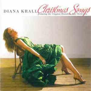 Diana Krall Featuring The Clayton-Hamilton Jazz Orchestra - Christmas Songs