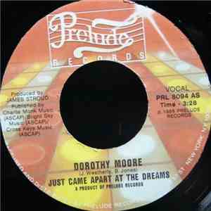 Dorothy Moore - Just Came Apart At The Dreams